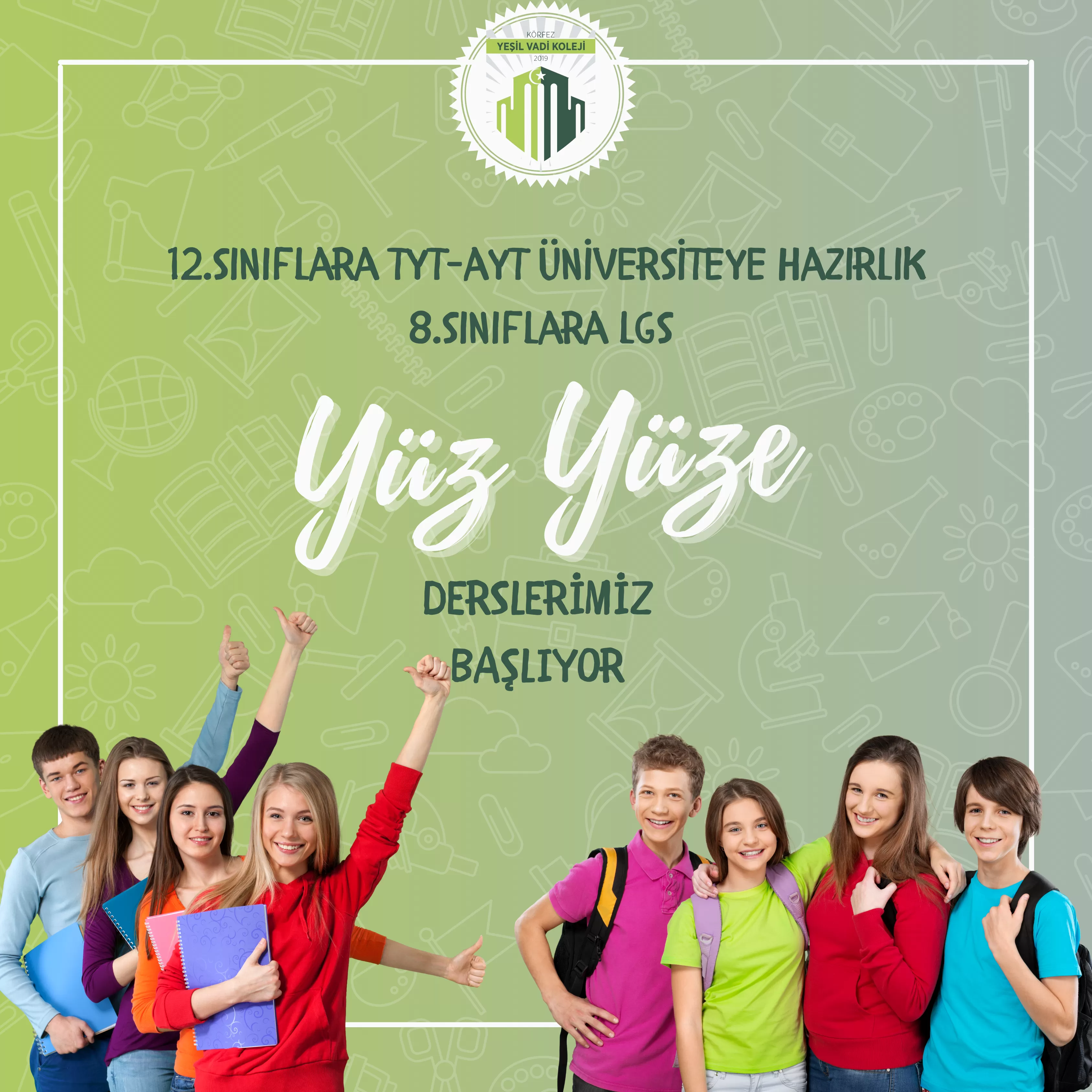 TYT-AYT ve LGS DERSLERİMİZ BAŞLIYOR