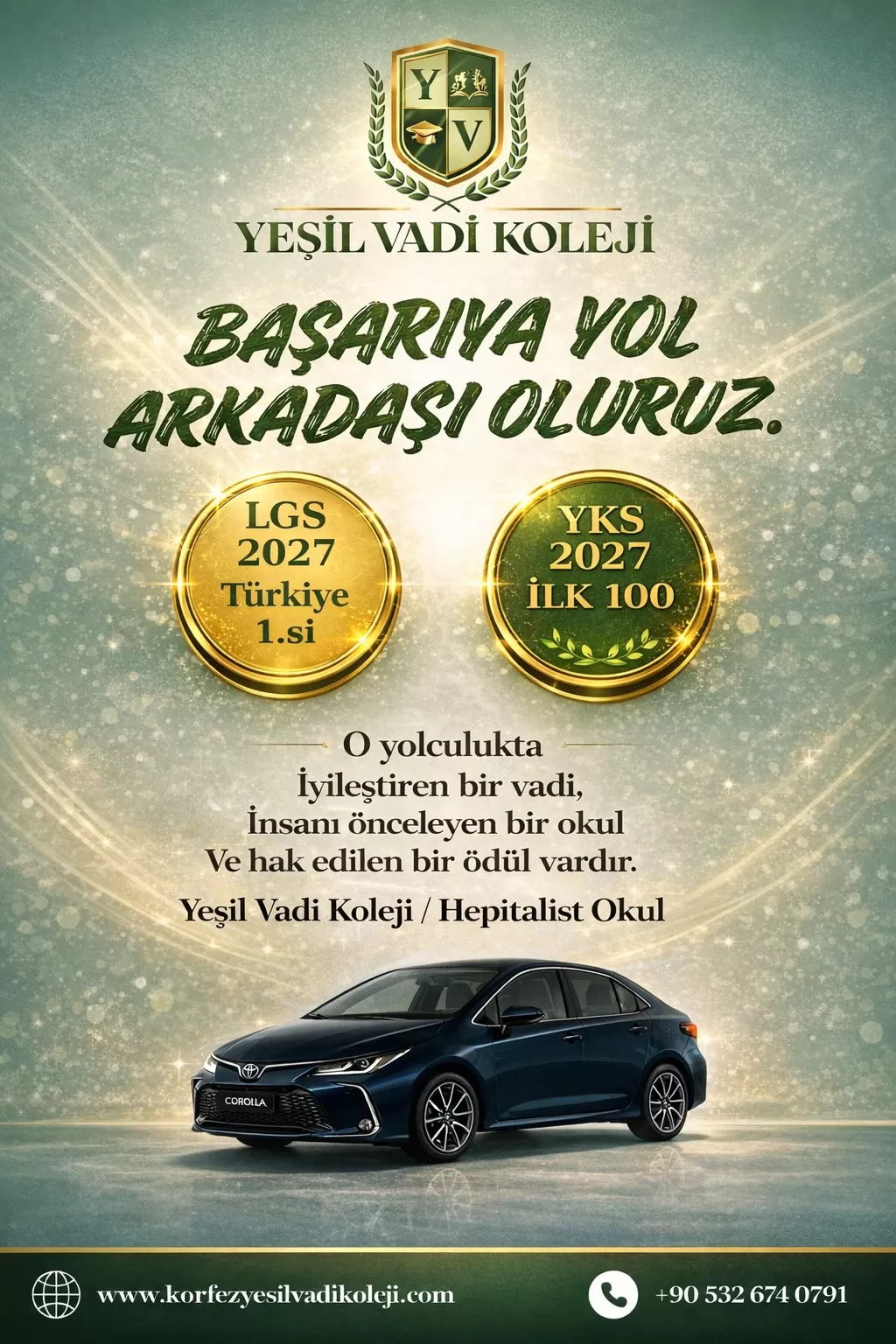 BAŞARIYA YOL ARKADAŞI OLUYORUZ